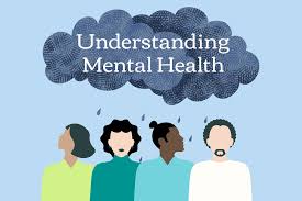 Understanding Mental Health in Today's World
